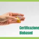 Certificazione Biobased